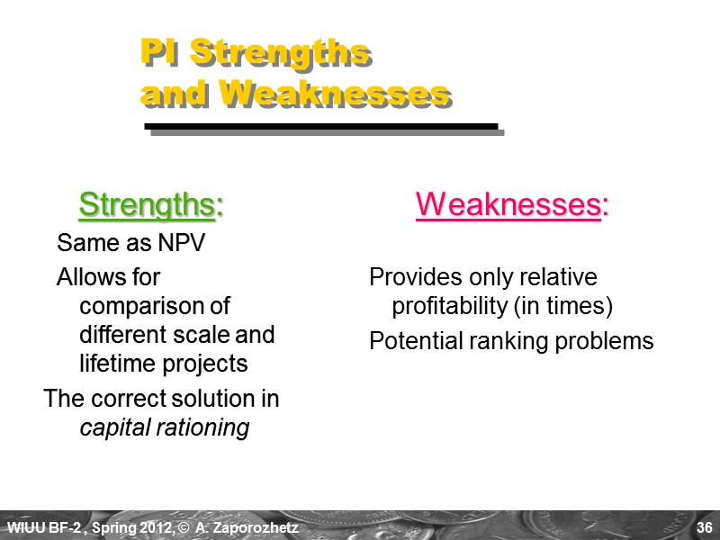 36 PI Strengths     and Weaknesses     